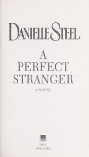 Cover of: A perfect stranger: a novel