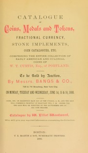 Catalogue of coins, medals and tokens, fractional currency, stone implements, coin catalogues, etc by Woodward, Elliot