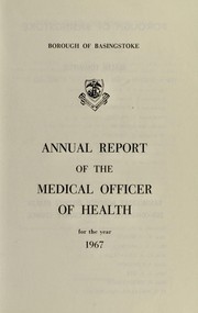 Cover of: [Report 1967] by Basingstoke (England). Borough Council