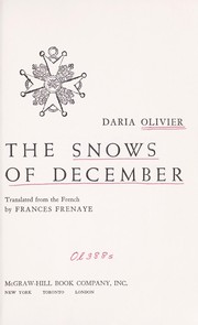 Cover of: The snows of December. by Daria Olivier