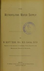 The metropolitan water supply by William Scott Tebb