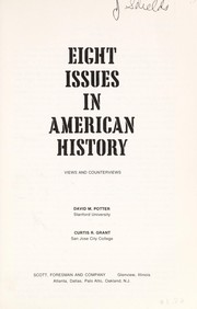 Cover of: Eight issues in American history: views and counterviews