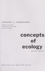 Cover of: Concepts of ecology by Edward John Kormondy