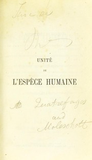 Cover of: Unit©♭ de l'esp©·ce humaine by Armand de Quatrefages de Bréau