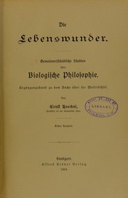 Cover of: Die Lebenswunder: gemeinverst©Þndliche Studien ©ơber biologische Philosophie