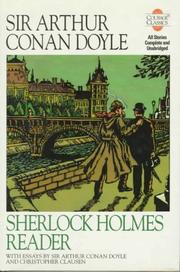 Cover of: Sherlock Holmes Reader (Adventure of the Dancing Men / Adventure of the Empty House / Adventure of the Gloria Scott / Adventure of the Speckled Band / Final Problem / Five Orange Pips / Red-Headed League / Scandal in Bohemia)