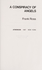 Cover of: A conspiracy of angels by Ross, Frank