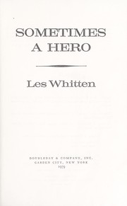 Cover of: Sometimes a hero