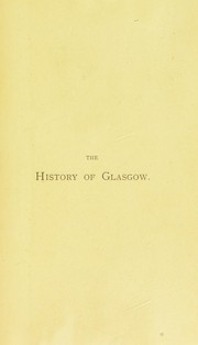 Cover of: The history of Glasgow by George Mac Gregor