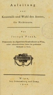 Cover of: Anleitung zur Kenntniss und Wahl des Arztes, f©ơr Nicht©Þrzte