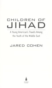 Cover of: Children of Jihad by Jared Cohen