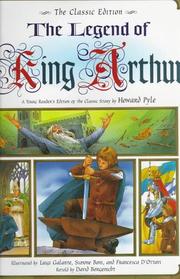 Cover of: The legend of King Arthur: a young reader's edition of the classic story by Howard Pyle