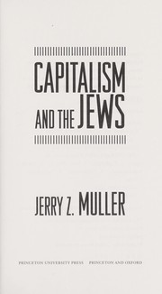 Capitalism and the Jews by Jerry Z. Muller