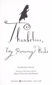 Cover of: Thumbelina: Tiny Little Runaway Bride
