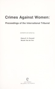 Cover of: Crimes against women: proceedings of the international tribunal