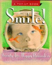 Cover of: Smile! twenty-five happy reminders