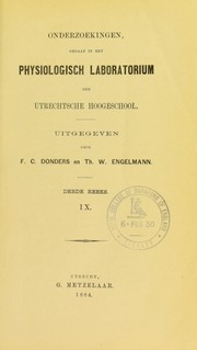Cover of: Onderzoekingen gedaan in het Physiologisch Laboratorium der Utrechtsche Hoogeschool