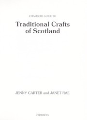 Chambers guide to traditional crafts of Scotland by Jenny Carter