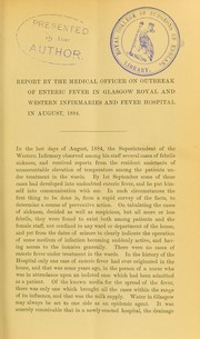 Cover of: Report by the Medical Officer on outbreak of enteric fever in Royal and Western Infirmaries, and Fever Hospital, Belvidere, Glasgow, in August, 1884 by Russell, James Burn, Russell, James Burn