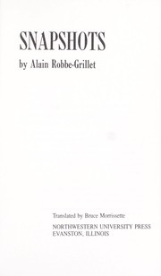 Cover of: Snapshots by Alain Robbe-Grillet