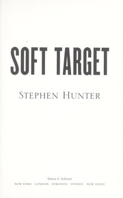 Cover of: Soft target by Stephen Hunter