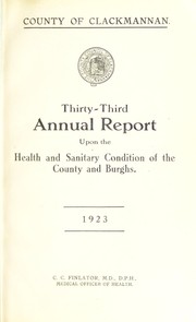 Cover of: [Report 1923] by Clackmannanshire (Scotland). County Council