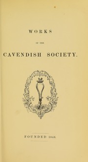 Cover of: The life of the Honourable Henry Cavendish, including abstracts of his more important scientific papers, and a critical inquiry into the claims of all the alleged discoverers of the composition of water by Wilson, George, Cavendish Society. London