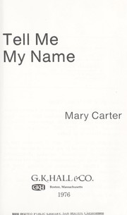 Cover of: Tell me my name