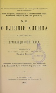 Cover of: O vliianii khinina na obrazovanie granuliatsionnoi tkani: dissertatsiia na stepen' doktora meditsiny