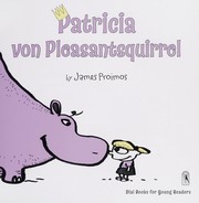 Cover of: Patricia von Pleasantsquirrel