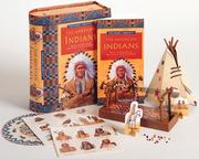 Cover of: The American Indians: mystery and tradition on the Great Plains, to unlock and discover