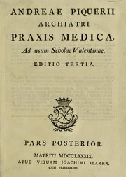 Cover of: Praxis medica. Ad usum Scholae Valentinae