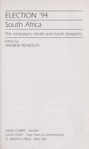 Cover of: Election '94 south africa : the campaigns, results and future prospects by 