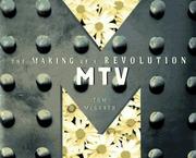 Cover of: MTV: the making of a revolution