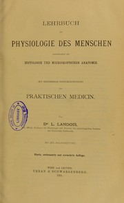 Cover of: Lehrbuch der Physiologie des Menschen : einschliesslich der Histologie und mikroskopischen Anatomie mit besonderer Ber©ơcksichtigung der praktischen Medicin