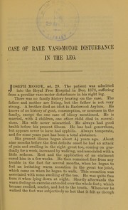 Cover of: Case of rare vaso-motor disturbance in the leg