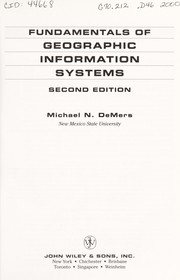 Cover of: Fundamentals of geographic information systems by Michael N DeMers