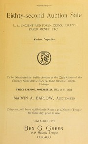 Cover of: Eighty-second auction sale: U.S., ancient and foreign coins, tokens, paper money, etc. : various properties ...