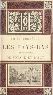 Cover of: Les Pays-Bas: impressions de voyage et d'art