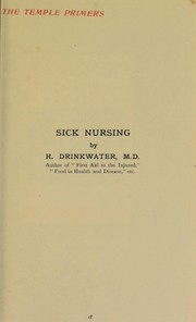 Sick nursing by H. Drinkwater