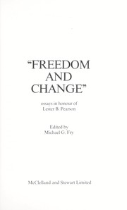Cover of: "Freedom and change": essays in honour of Lester B. Pearson