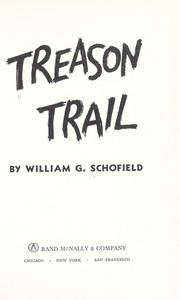 Cover of: Treason trail | William G. Schofield