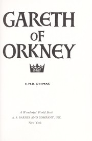 Gareth of Orkney by Edith Margaret Robertson Ditmas