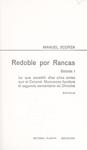 Redoble por Rancas by Manuel Scorza