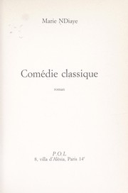 Cover of: Comédie classique by Marie NDiaye