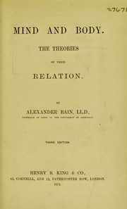 Cover of: Mind and body: the theories of their relation