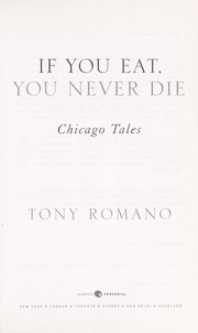 Cover of: If you eat, you never die | Tony Romano