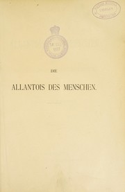 Die Allantois des Menschen by Franz Von Preuschen