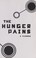 Cover of: The hunger pains