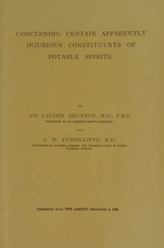 Concerning certain apparently injurious constituents of potable spirits by Sir Thomas Lauder Brunton